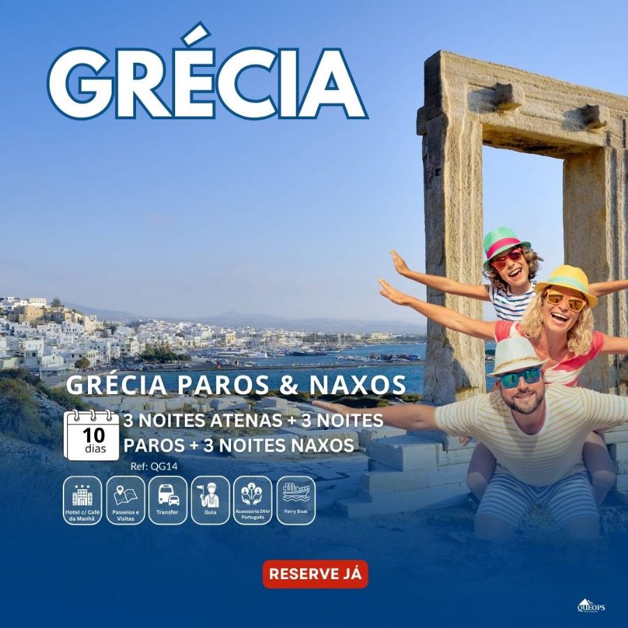 QG14 GRECIA  PAROS & NAXOS  (3 NOITES ATENAS + 3 NOITES PAROS + 3 NOITES NAXOS)